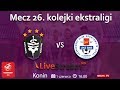 Zobacz mecz 26 kolejki Ekstraligi Kobiet  Medyk Konin vs. SMS Łódź